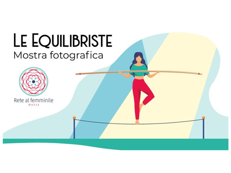 equilibriste-mostra-fotografica-rete-monza