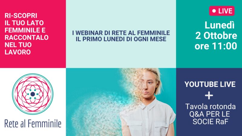 Webinar Nazionale Ri-scopri il tuo lato femminile e raccontalo nel tuo lavoro