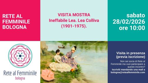 Locandina incontro per imprenditrici e libere professioniste. Visita mostra a Bologna + networking.